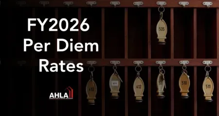 Room keys with text that reads "FY2026 Per Diem Rates" and the AHLA logo